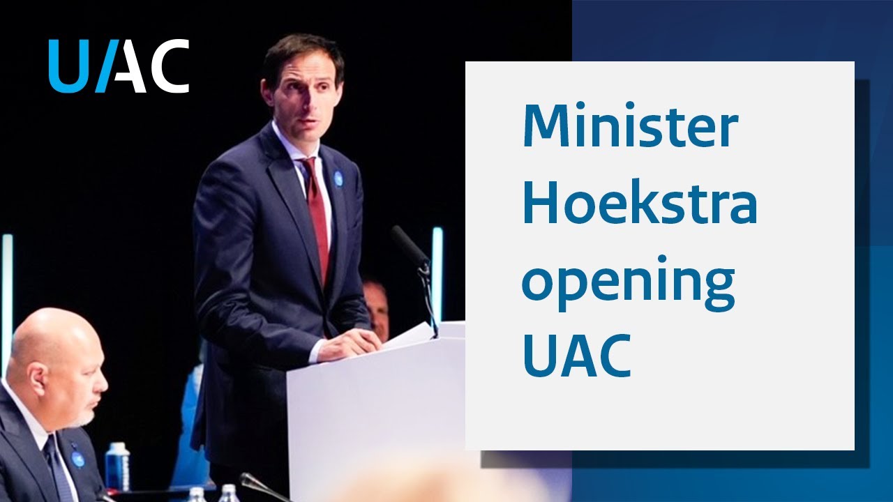 Opening Speech Dutch Minister Hoekstra at UAC | July 14 | The Hague ...