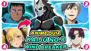 🔥Kaiju No.8 vs Wind Breaker Quiz 🌟 Guess the Voice + Name of The Anime Character - Anime Quiz 2024