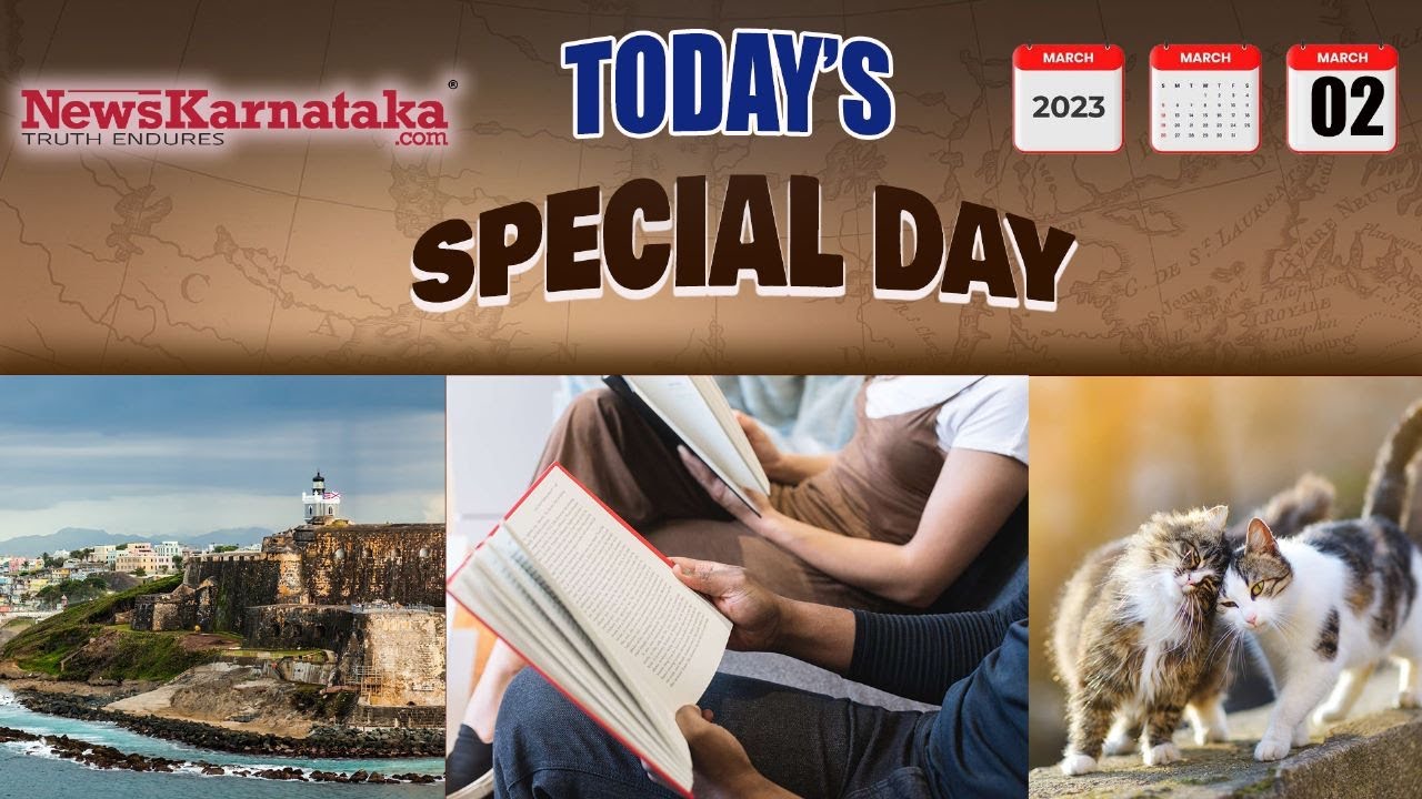 News Karnataka TODAY S SPECIAL DAY MARCH 02 YouTube news-karnataka-today-s-special-day-march-02-youtube