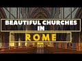 8 Most Beautiful Churches in Rome