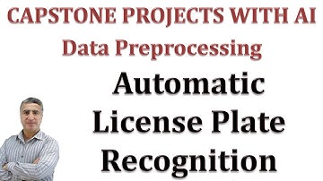 Capstone Senior Graduation Project with AI: Data Preprocessing & Model Building Plate Recognition