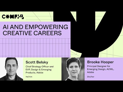 AI and empowering creative careers - Scott Belsky, Brooke Hopper (Config 2023)