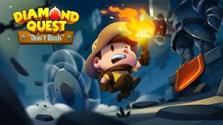 Diamond Quest: Don't Rush! Gameplay Android screenshot 2