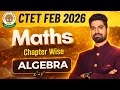 CTET Feb 2026 | Algebra (बीजगणित) | CTET Maths PYQs | EXAM WITH ASHOK