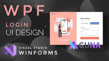 WinForms Tutorial : WinForms UI design in Visual studio 2019 | Guna UI  | Sign Up | Login | C# WPF