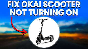 How To Fix OKAI Scooter Not Turning On (Why Does My OKAI Scooter Won