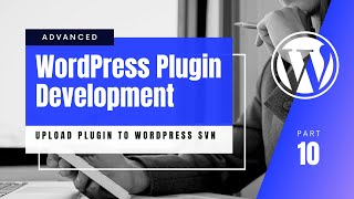 #10 How to Use Subversion with the WordPress Plugin Directory | Upload a plugin WordPress SVN screenshot 5