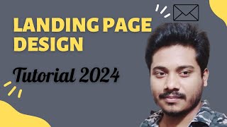 Landing Page Design 2024 | Md Sazib Hossain | Sazib IT Academy