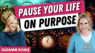 Ep 46: The Adult Gap Year That Changed Everything | Suzanne Roske