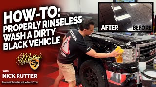 How To Clean a Filthy Black Vehicle Using N914 Rinseless Wash | McKee’s 37
