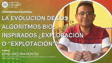 LA EVOLUCIÓN DE LOS ALGORITMOS BIO-INSPIRADOS ¿EXPLORACIÓN O EXPLOTACIÓN?