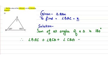 Exercise 6.3 Page: 1211. Find the value of the unknown x in the following diagrams: