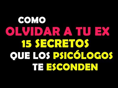 Video: Cómo Olvidar A Tu Exmarido