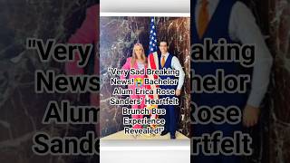 Very Sad Breaking News!😭Bachelor Alum Erica Rose Sanders’ Heartfelt Brunch Bus Experience Revealed!"