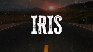 Goo Goo Dolls - Iris | Lyrics