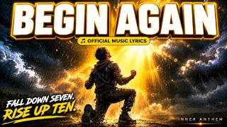 Download Lagu Begin Again 🔥 | Motivational Song to Never Give Up (Official Music Lyrics) Download Lagu Begin Again 🔥 | Motivational Song to Never Give Up (Official Music Lyrics)