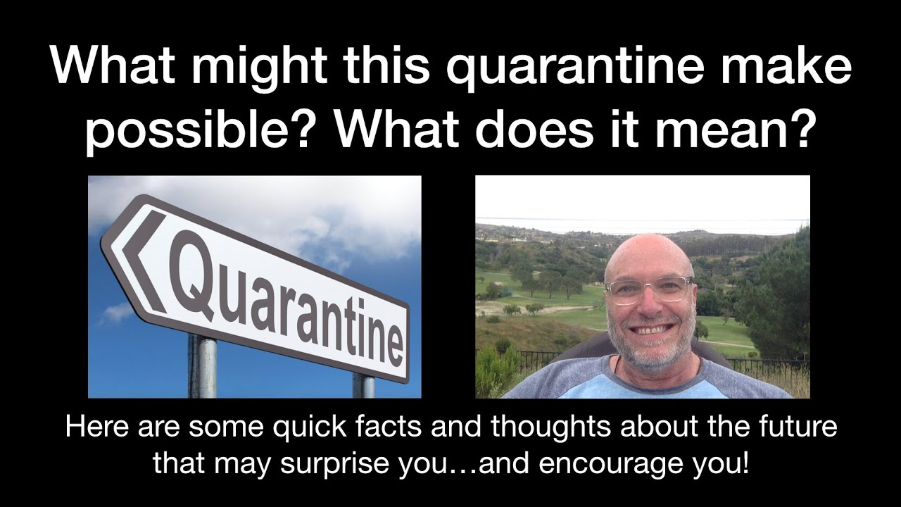 What Does This Season Of Quarantining Mean For Our Future YouTube What does this season of quarantining mean for our future youtube