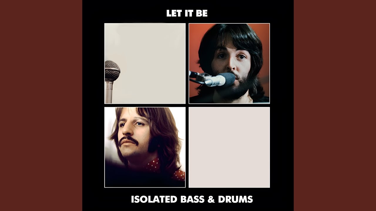 Let It Be - Full Album (Isolated Bass & Drums)