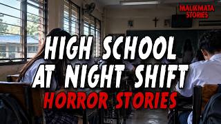 HIGH SCHOOL AT NIGHT SHIFT HORROR STORIES | True Stories | Tagalog Horror Stories