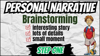 Personal Narrative - Brainstorming