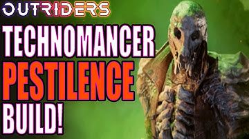Outriders | Technomancer Pestilence Build!
