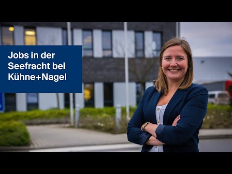 Jobs in der Seefracht bei Kühne+Nagel | Export