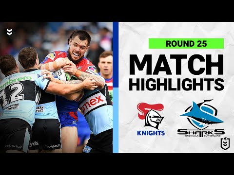 Newcastle Knights v Cronulla Sharks | Match Highlights | Round 25, 2022 | NRL