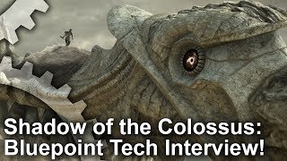 Shadow of the Colossus PS4: Bluepoint Games Tech Interview!