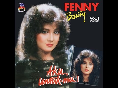 Fenny Bauty - Aku Untukmu - Composer : Obbie Messakh 1986 (CDQ)