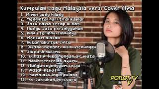 Kumpulan Lagu Malaysia paling syahdu - cover Elma Bening