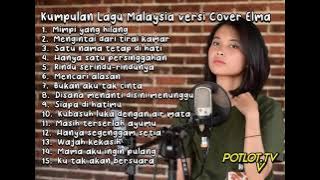 Kumpulan Lagu Malaysia paling syahdu - cover Elma Bening
