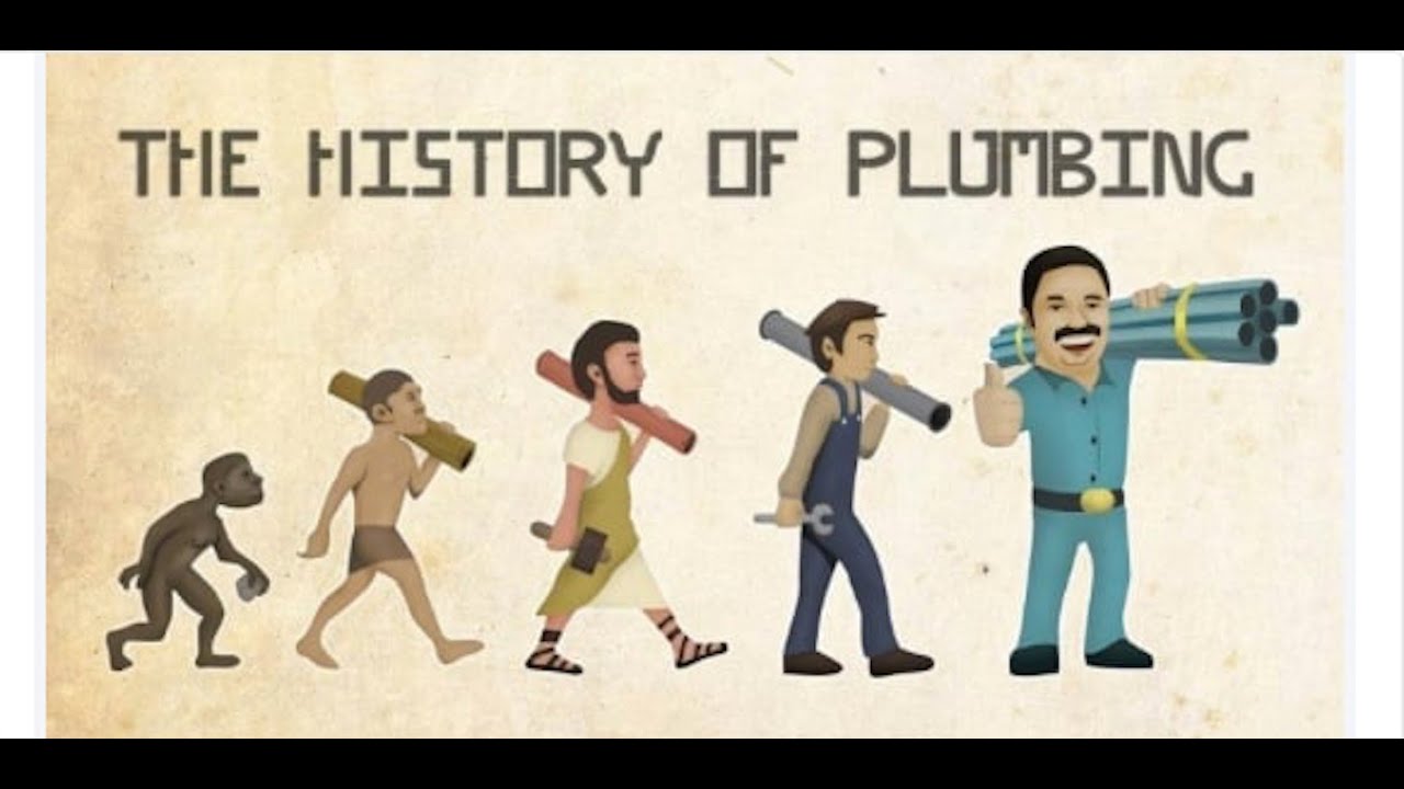 HISTORY OF PLUMBING