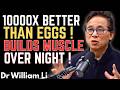 Build Muscle After 75 THIS FRUIT PROTEIN 1,000,000x Better Than Eggs! | Dr. William Li