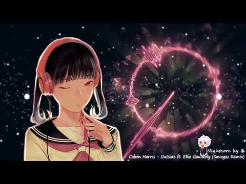 【NightCore】→ Outside 《局外人》Savagez Remix  中文歌詞✔.mp4