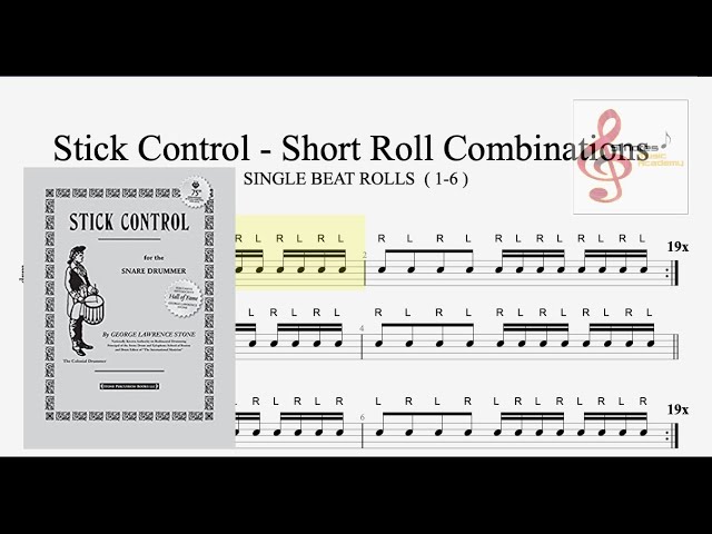 STICK CONTROL - Short Roll Combinations ( 1-6 ) by: George Lawrence Stone 