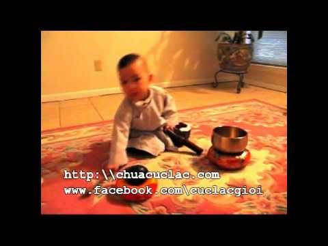 Video Chú tiểu 22 tháng tuổi tụng kinh - youtube
