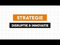 Strategie - Disruptie en innovatie