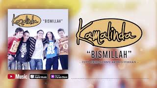 Kamalinda - Bismillah ( Video Lyrics) #lirik #religi