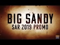 Big Sandy 2019 SAR Promo