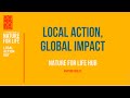 43 natureforlife local action global impact