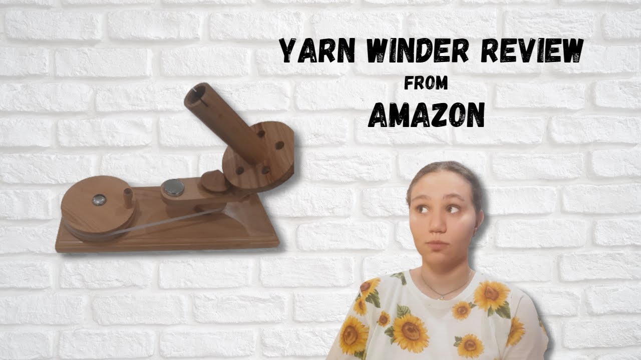 Table Top Yarn Winder Review YouTube