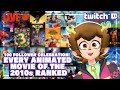 100 Follower Celebration Every Animated Movie Of The 2010s Ranked Tier List DakotaRedhart 