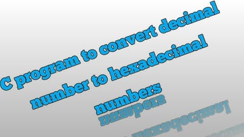 C program to convert decimal to hexadecimal numbers| C program|#notesharing