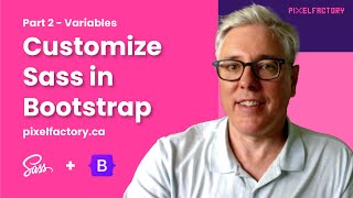 Customize Sass in Bootstrap Part 2 - Variables