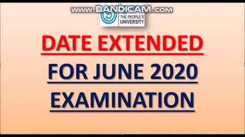 Last date of accepting the June, 2020 Examination forms WITHOUT ANY LATE FEE has been extended ...