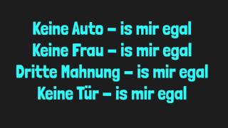 Ist Mir Egal Lyric German