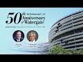 WATCH LIVE: William Cohen & Richard Ben-Veniste reflect on the 50th anniversary of Watergate