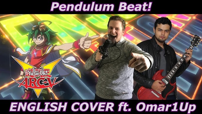 smertestillende medicin gnist blok Pendulum Beat! - Yu-Gi-Oh! Arc-V OP 6 (ENGLISH COVER) - YouTube