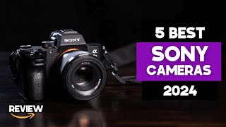 5 Best Sony Cameras of 2024 -  the Best for Photos & Videos by Valid Adviser 1,189 views 3 weeks ago 8 minutes, 51 seconds