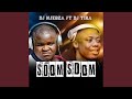 Sdom Sdom (feat. DJ Tira)